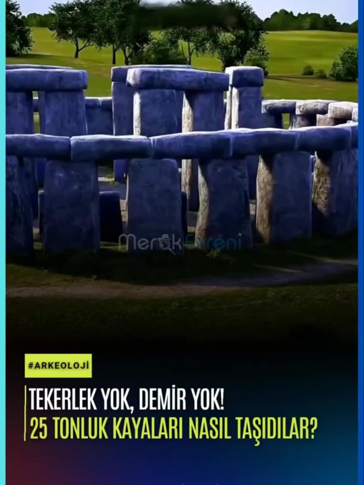 Tekerlek Yok, Demir Yok! 5000 Yıllık Kusursuz Takvim: Stonehenge